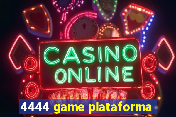 4444 game plataforma